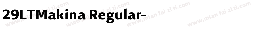 29LTMakina Regular字体转换